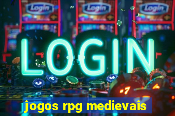 jogos rpg medievais